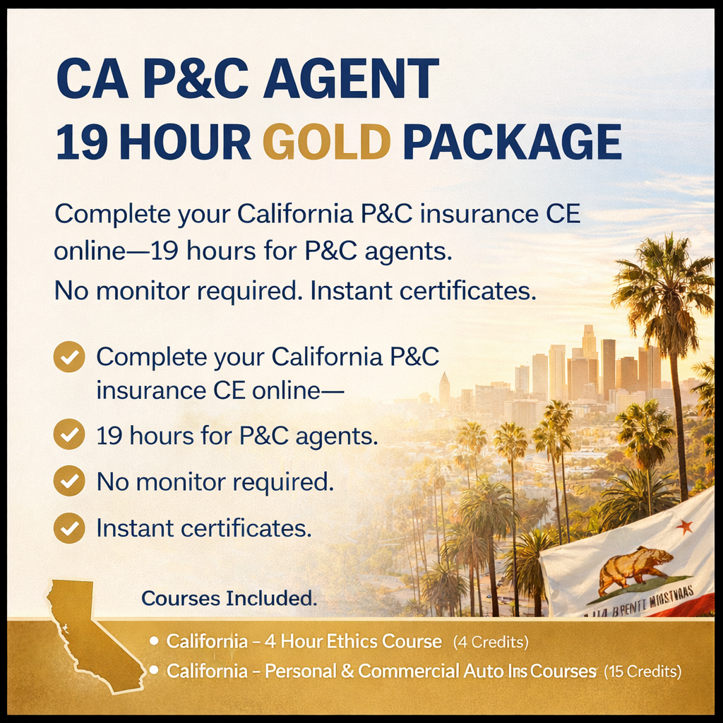 California Property & Casualty Agent Insurance CE – 19 Hour Gold Package